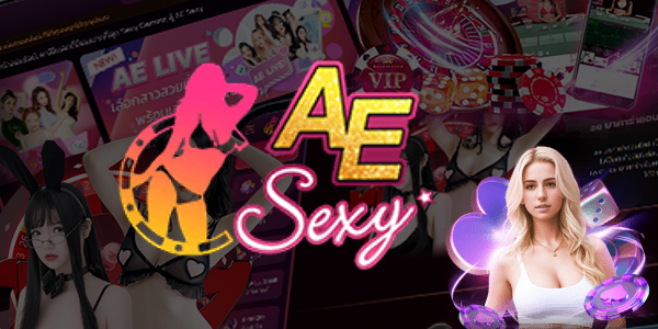 AE Sexy Casino - Khám phá sòng bạc trực tuyến hàng đầu