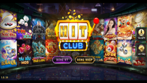 Hit Club – Thiên đường giải trí trực tuyến hàng đầu Việt Nam